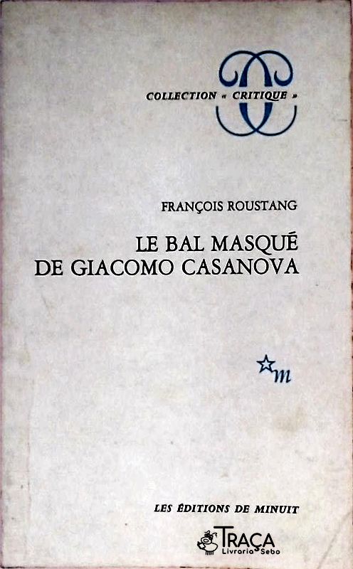 Le Bal Masque de Giacomo Casanova