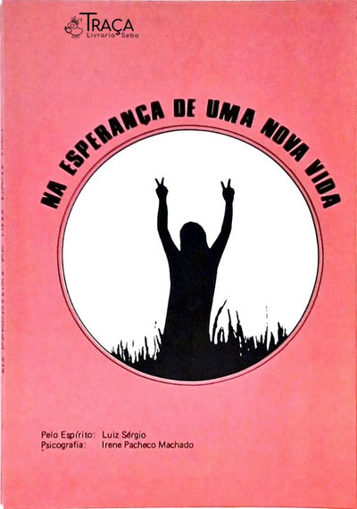 Na Esperança de Uma Nova Vida