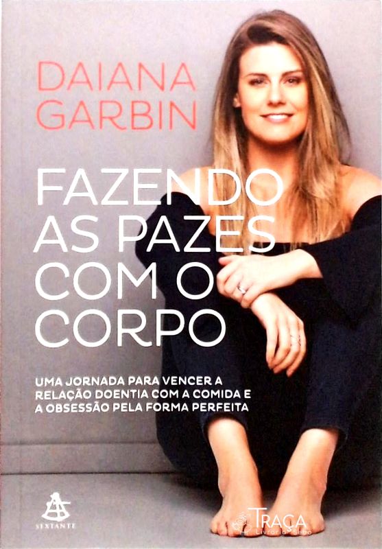 Fazendo as Pazes com o Corpo
