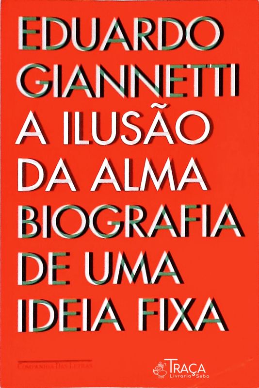 A Ilusão da Alma