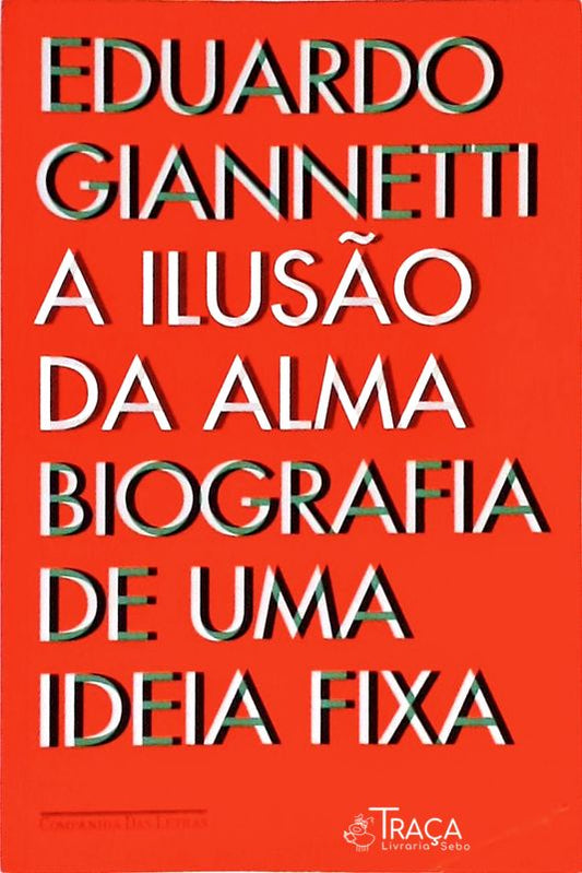 A Ilusão da Alma