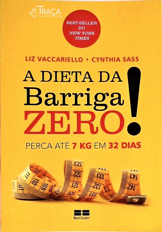 A Dieta da Barriga Zero!