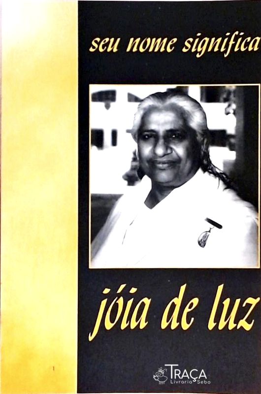 Seu Nome Significa Jóia de Luz