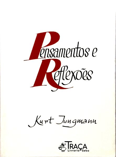 Pensamentos e Reflexões