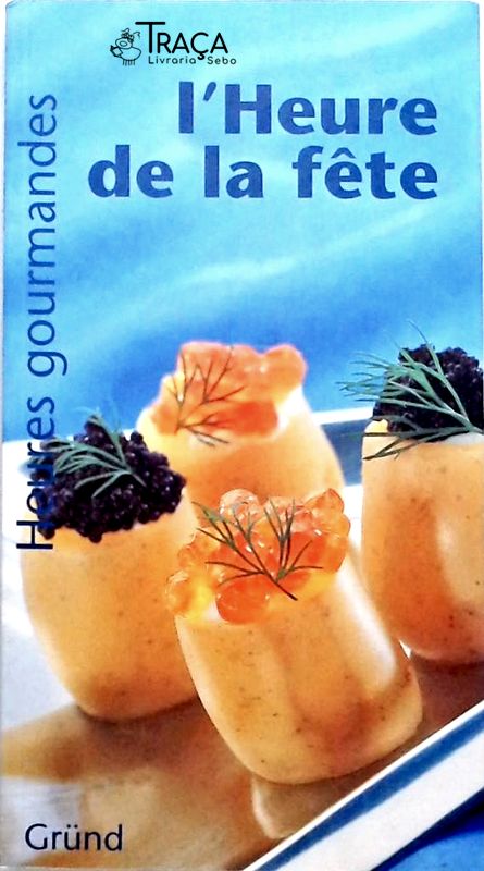 L Heure de La Fête