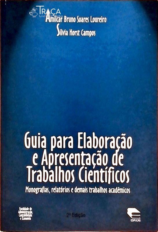 Guia para Elaboração e Apresentação de Trabalhos Científicos