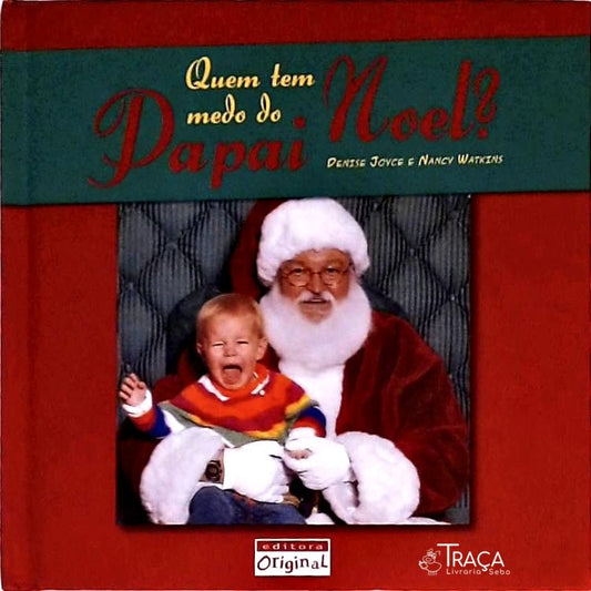 Quem Tem Medo do Papai Noel?