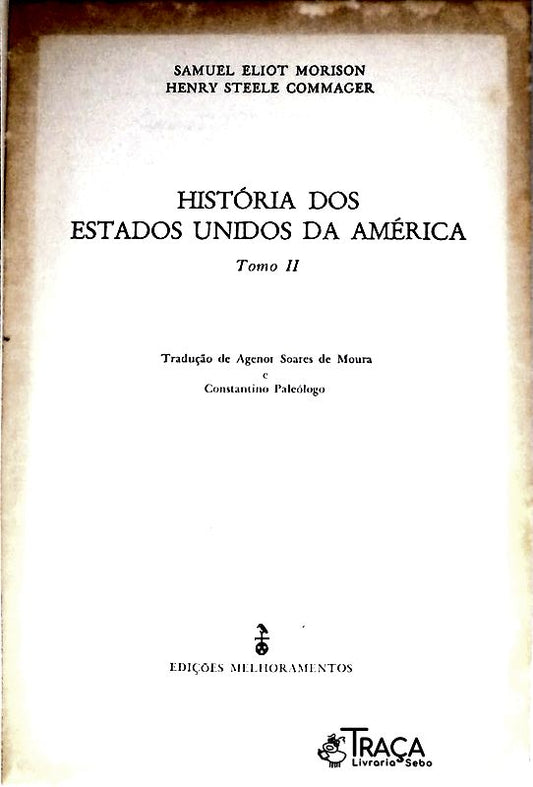 História dos Estados Unidos da América - Volume 2