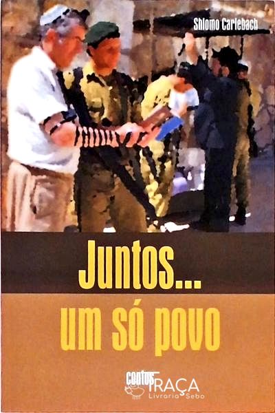 Juntos... Um Só Povo