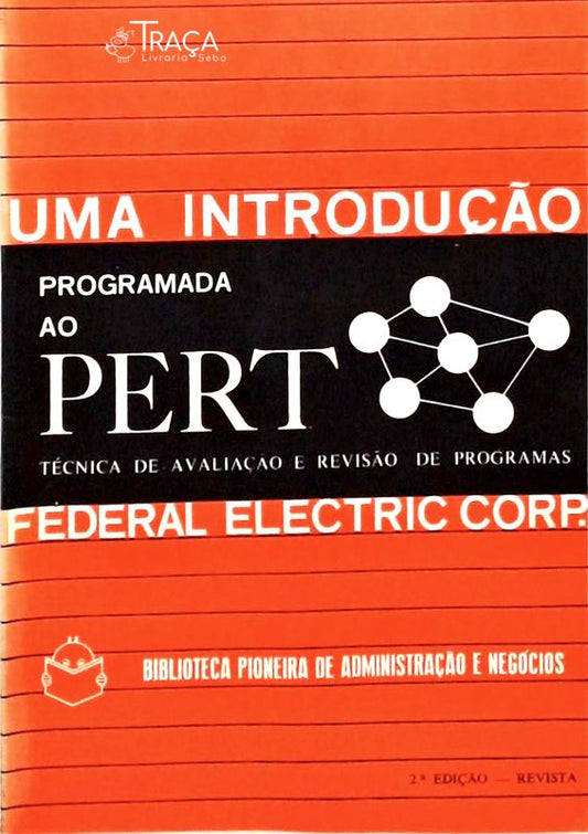 Uma Introdução Programada Ao Pert