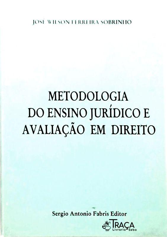 Metodologia do Ensino Jurídico e Avaliação em Direito