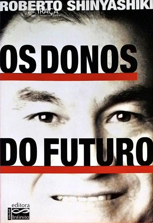 Os Donos do Futuro