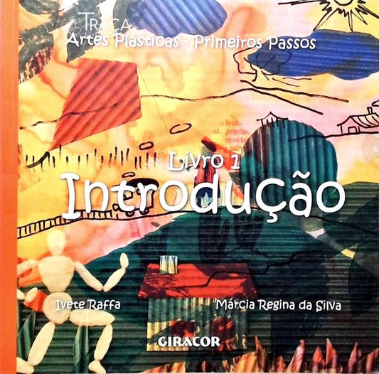 Artes Plásticas - Primeiros Passos - 4 Volumes