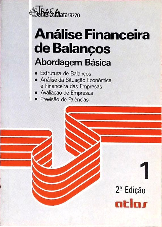 Análise Financeira de Balanços (em 2 Volumes)