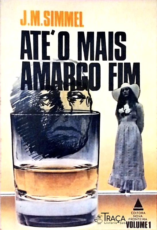Até o Mais Amargo Fim - Volume 1