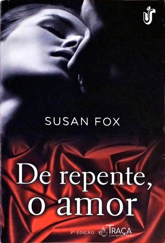 De Repente, o Amor