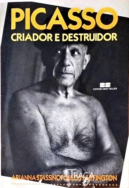 Picasso: Criador e Destruidor