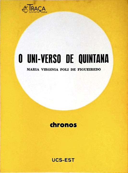 O Uni-verso de Quintana