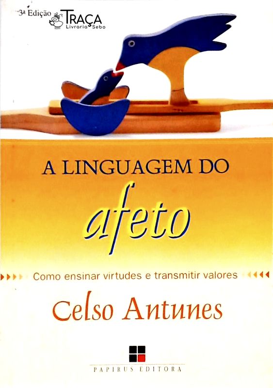 A Linguagem Do Afeto