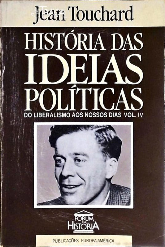 História das Ideias Políticas - Volume 4