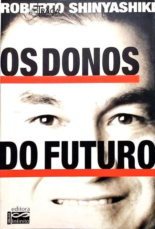 Os Donos do Futuro