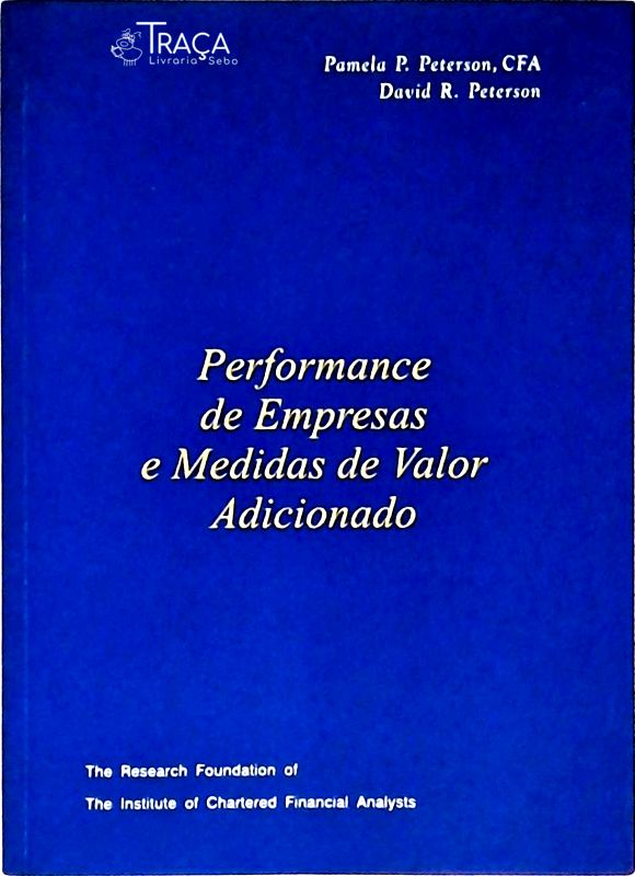 Performance de Empresas e Medidas de Valor Adicionado