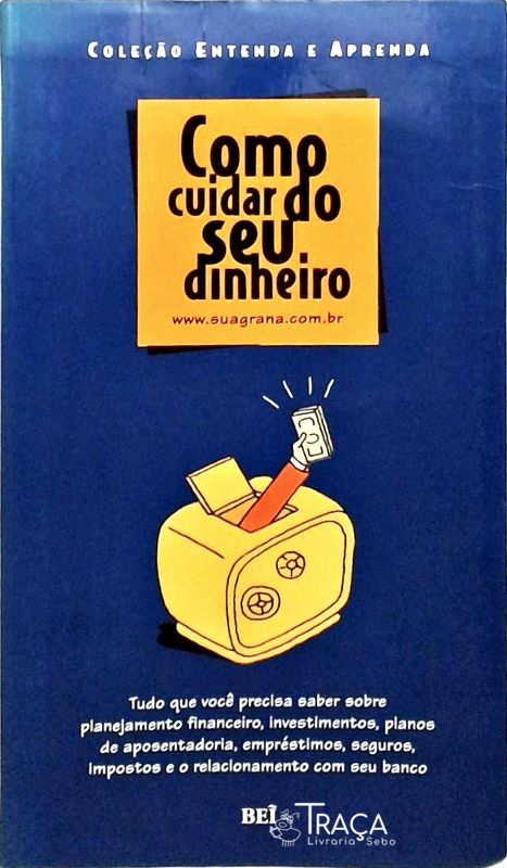 Como Cuidar do Seu Dinheiro