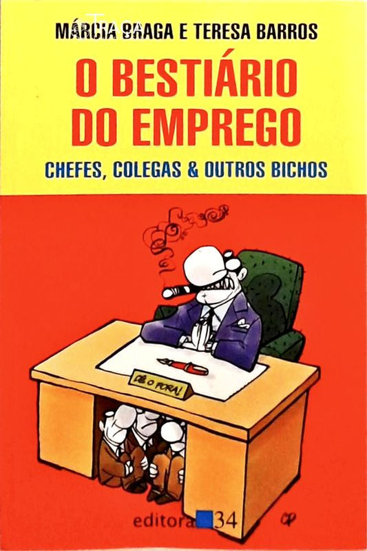 O Bestiário Do Emprego