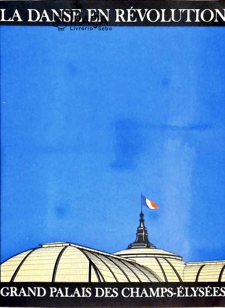 La Danse En Révolution