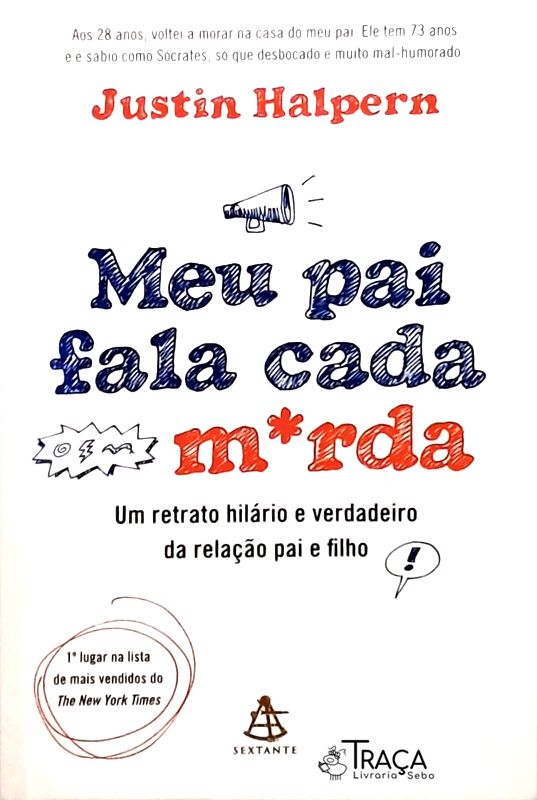 Meu Pai Fala Cada Merda