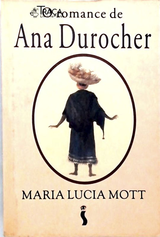 O Romance de Ana Durocher