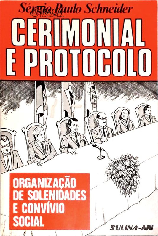 Cerimonial e Protocolo