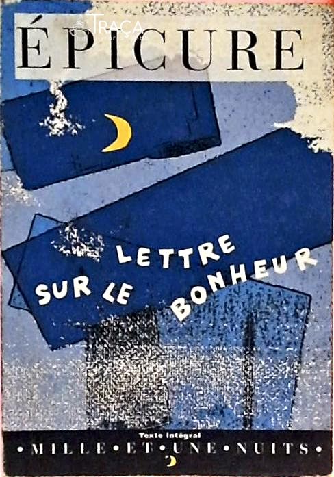 Lettre Sur Le Bonheur