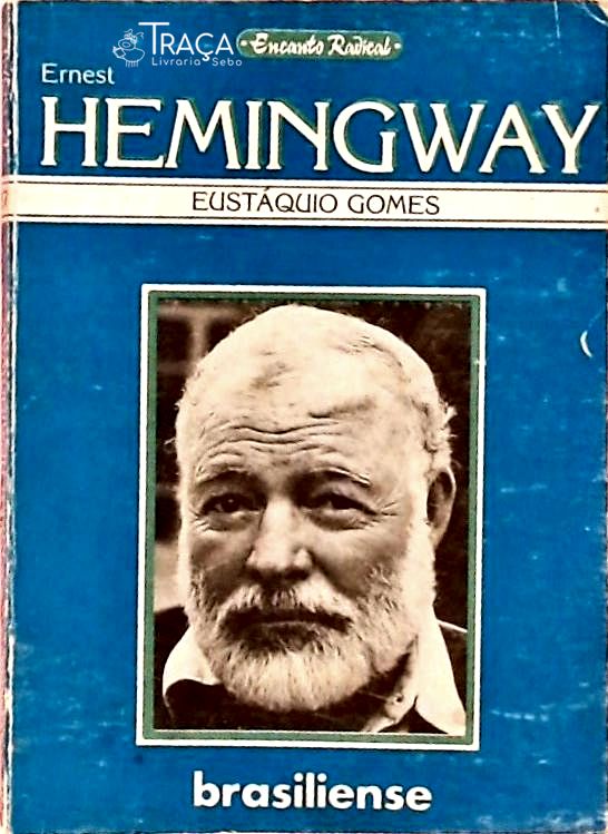 Ernest Hemingway