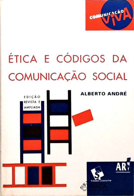 Ética e Códigos da Comunicação Social
