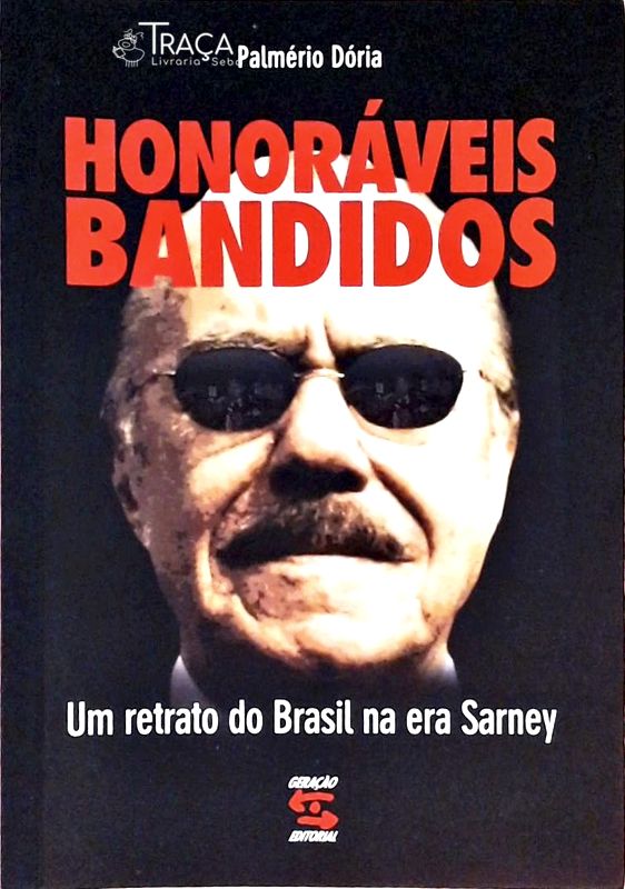 Honoráveis Bandidos