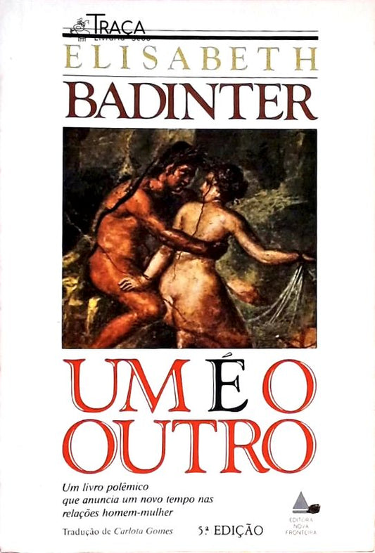 Um É o Outro