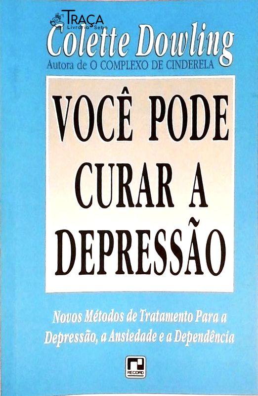 Você Pode Curar A Depressão