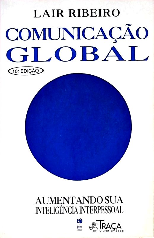 Comunicação Global - a Mágica da Influência