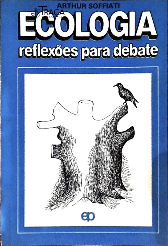 Ecologia Reflexões para Debate