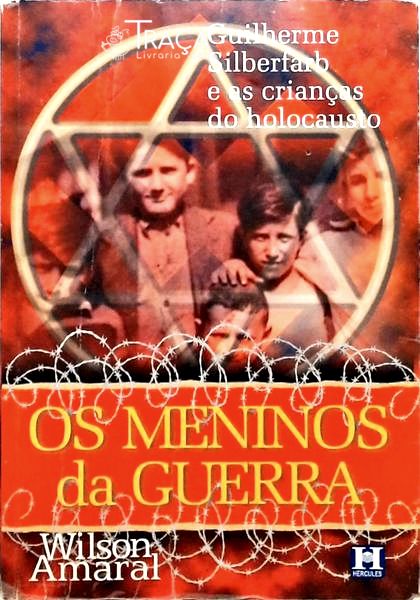 Os Meninos da Guerra