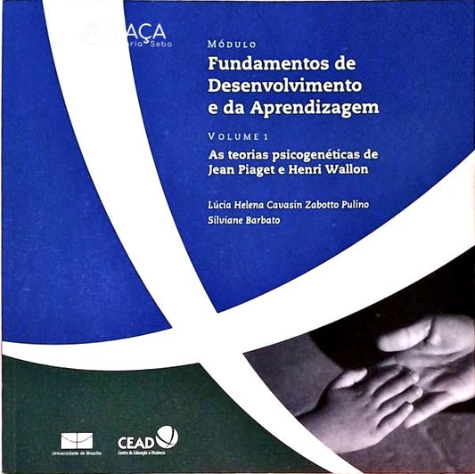 Fundamento de Desenvolvimento e da Aprendizagem - 2 Volumes