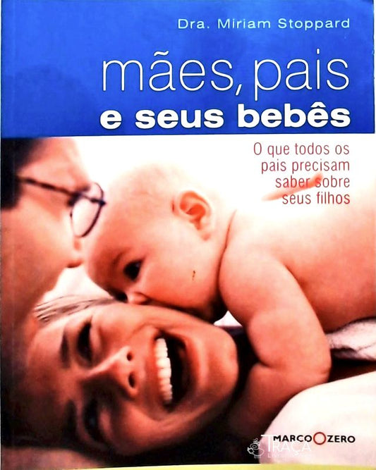 Mães Pais e Seus Bebês