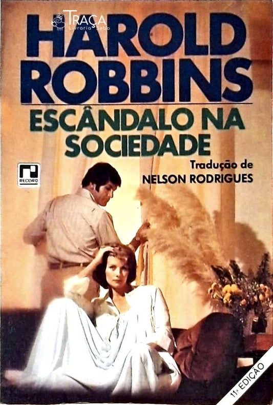 Escândalo Na Sociedade