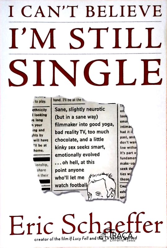 I Cant Believe Im Still Single