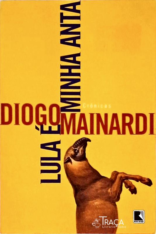 Lula É Minha Anta