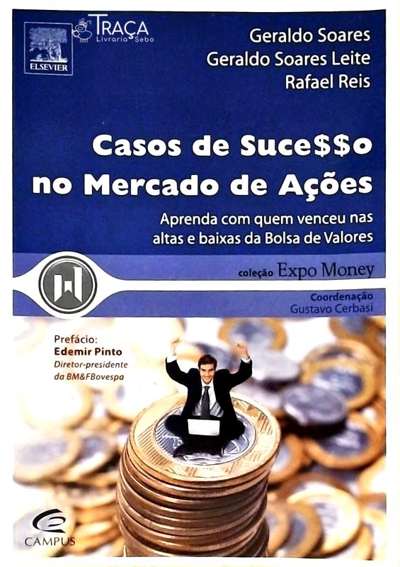 Casos de Sucesso No Mercado de Ações