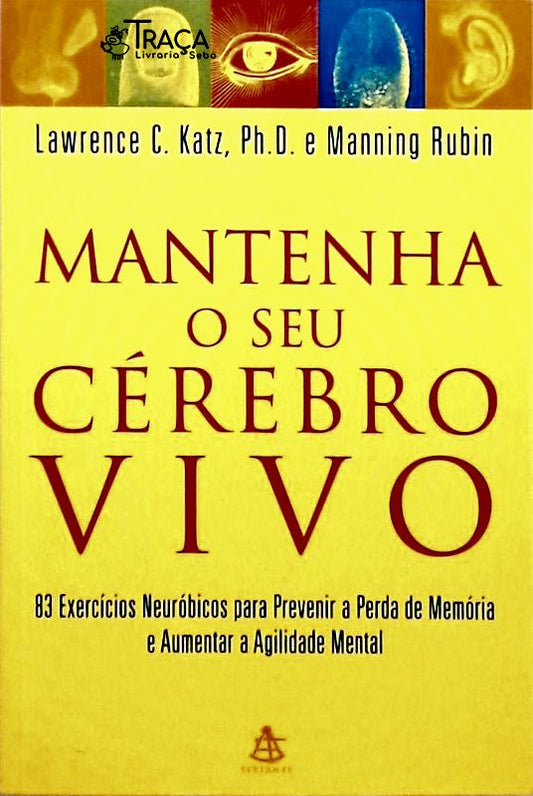 Mantenha o Seu Cérebro Vivo