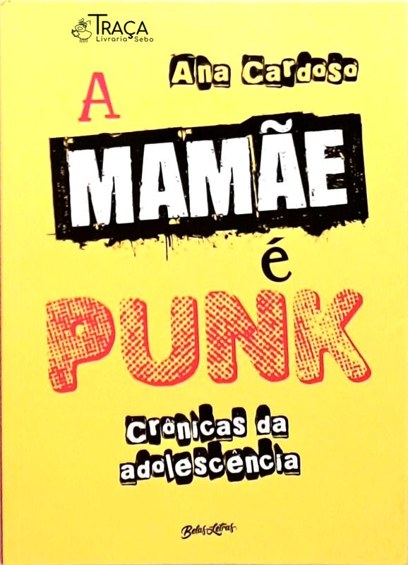 A Mamãe É Punk