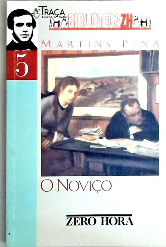 O Noviço